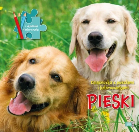 Książeczka z puzzlami i kolorowankami Pieski - opracowanie zbiorowe
