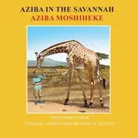 Aziba in the Savannah - Mohammed Umar