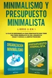 Minimalismo y presupuesto minimalista libro 2-en-1 - Eiko Kei