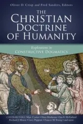 The Christian Doctrine of Humanity - Nelson Thomas
