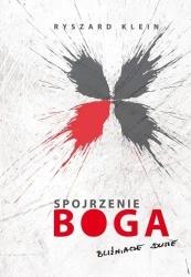 Spojrzenie Boga - Ryszard Klein