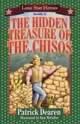 The Hidden Treasure of the Chisos - Patrick Dearen