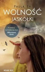 Wolność jaskółki - Paula Er