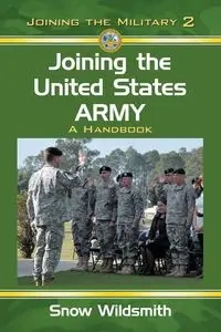 Joining the United States Army - Wildsmith Snow