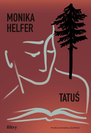 Tatuś - Monika Helfer