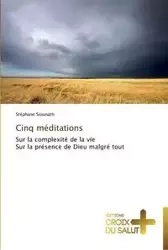 Cinq méditations - SIOUNATH-S