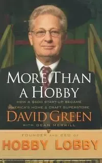 More Than a Hobby - David Green