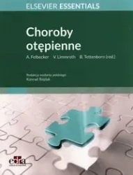 Choroby otępienne Elsevier Essentials - Felbecker A., Limmroth V., Tettenborn B.