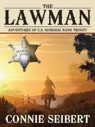 The Lawman - Connie Seibert