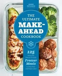 The Ultimate Make-Ahead Cookbook - JoAnne Watkinson