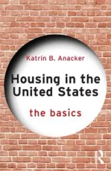 Housing in the United States - Anacker Katrin B.