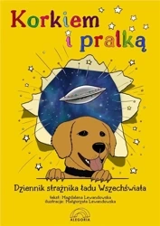 Korkiem i pralką, czyli dziennik strażnika ładu... - Magdalena Lewandowska