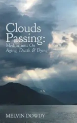 Clouds Passing - Melvin Dowdy