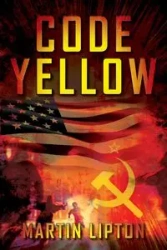 Code Yellow - Martin Lipton