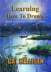 Learning How To Drown - Hellisen Cat