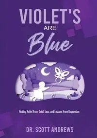 VIOLET'S ARE BLUE - Scott Andrews