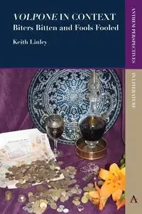 'Volpone' in Context - Keith Linley