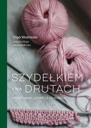 Szydełkiem i na drutach - Olga Woźnicka