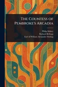 The Countess of Pembroke's Arcadia - Sidney Philip