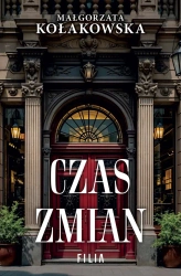 Czas zmian - Małgorzata Kołakowska