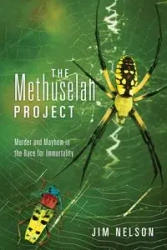 The Methuselah Project - Nelson Jim