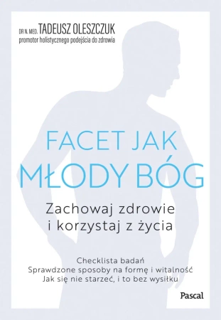 eBook Facet jak młody bóg - Dr Tadeusz n. med. Oleszczuk epub mobi