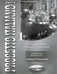 Progetto Italiano Nuovo 1 przewodnik metod. - M. Gloria Tommasini