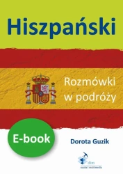 eBook Hiszpański Rozmówki w podróży - Dorota Guzik