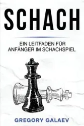 Schach - Gregory Galaev
