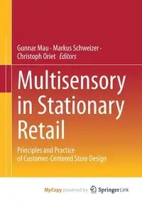 Multisensory in Stationary Retail - Mau Gunnar