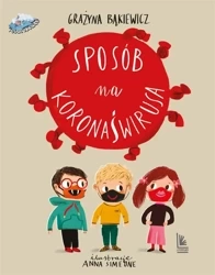 Sposób na koronaświrusa - Grażyna Bąkiewicz, Anna Simeone