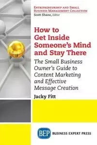 How to Get Inside Someone's Mind and Stay There - Fitt Jacky