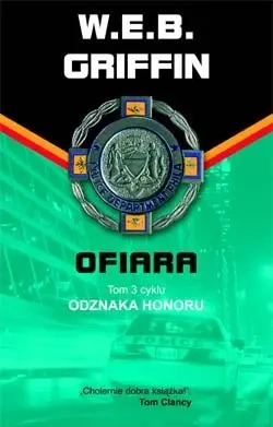 Odznaka honoru. 3. Ofiara - Griffin W.E.B.