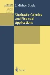 Stochastic Calculus and Financial Applications - Michael Steele J.