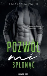eBook Pozwól mi spłonąć - Katarzyna Piątek epub mobi