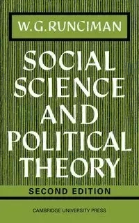 Social Science and Political Theory - Walter Runciman