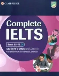 Complete IELTS Bands 6.5-7.5 Student's Book with Answers - Guy Brook-Hart, Vanessa Jakeman