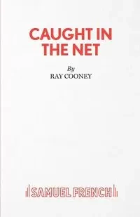 Caught in the Net - Ray Cooney