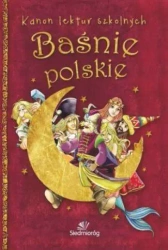 Baśnie polskie w.2016 - Tamara Michałowska (oprac.)