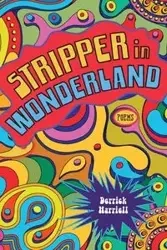 Stripper in Wonderland - Derrick Harriell