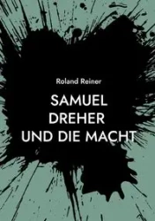 Samuel Dreher - Roland Reiner