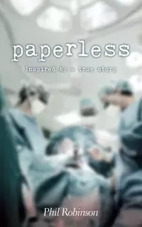 Paperless - Phil Robinson