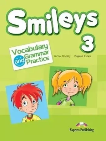 Smileys 3 Vocabulary & Grammar Practice EXPRESS - Jenny Dooley, Virginia Evans