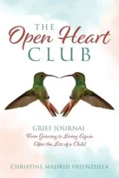 The Open Heart Club - Christine Madrid
