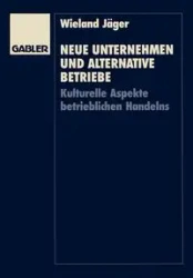 Neue Unternehmen und alternative Betriebe - Jäger Wieland