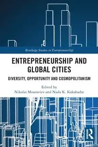 Entrepreneurship and Global Cities - Mouraviev Nikolai