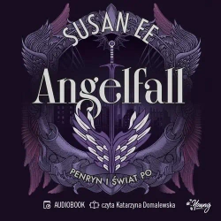 audiobook Penryn i świat po. Angelfall. Tom 2 - Susan Ee
