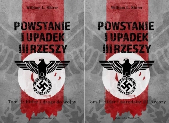 POWSTANIE I UPADEK III RZESZY T.1-3 PAKIET W.L. SHIRER - William L. Shirer