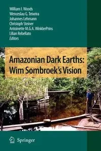 Amazonian Dark Earths - Woods William I.