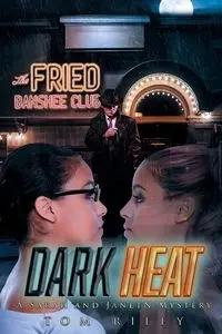 Dark Heat - Riley Tom